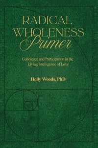 Produktbild: Radical Wholeness Primer