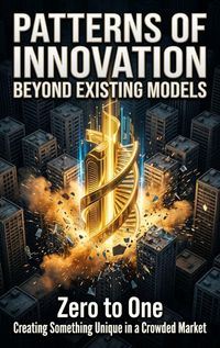 Produktbild: Patterns of Innovation Beyond Existing Models