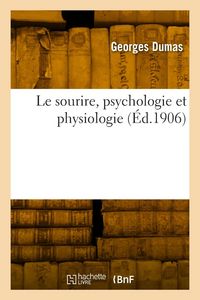 Produktbild: Le sourire, psychologie et physiologie