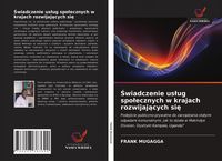 Produktbild: &iquest;wiadczenie us&iquest;ug spo&iquest;ecznych w krajach rozwijaj&iquest;cych si&iquest;