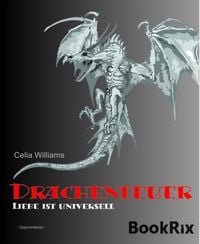 Produktbild: Drachenfeuer - Liebe ist universell