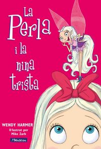Produktbild: La Perla i la nina trista