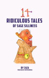 Produktbild: 14 Ridiculous Tales of Sage Silliness