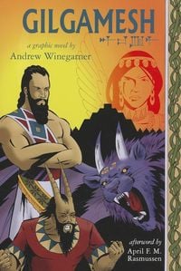 Bild vom Artikel Gilgamesh: A Graphic Novel vom Autor Andrew Winegarner