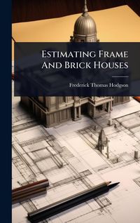Produktbild: Estimating Frame And Brick Houses