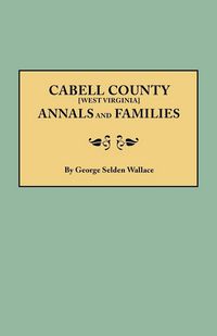 Produktbild: Cabell County [West Virginia] Annals and Families