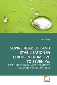 Produktbild: Torn&oslash;e, B: Supine Head Lift and Stabilisation in Children Fr