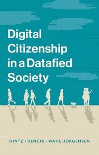 Produktbild: Digital Citizenship in a Datafied Society