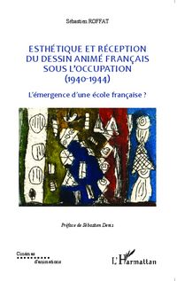 Produktbild: Esthetique et reception du dessin anime francais sous l'Occupation (1940-1944)