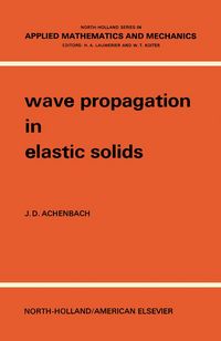 Produktbild: Wave Propagation in Elastic Solids