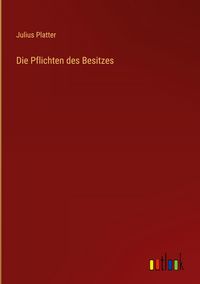 Produktbild: Die Pflichten des Besitzes