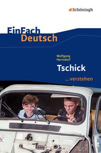 Bild vom Artikel Tschick. EinFach Deutsch ...verstehen vom Autor Alexandra Wölke