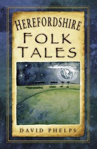 Produktbild: Herefordshire Folk Tales