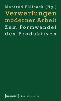 Produktbild: Verwerfungen moderner Arbeit