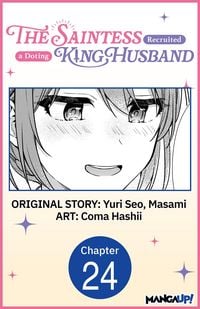 Produktbild: The Saintess Recruited a Doting King Husband #024