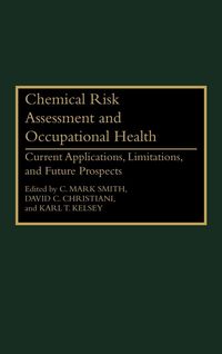 Produktbild: Chemical Risk Assessment and Occupational Health
