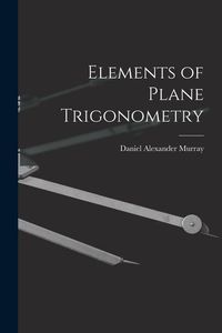 Produktbild: Elements of Plane Trigonometry