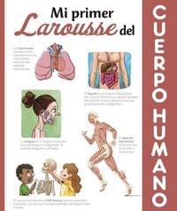 Produktbild: Mi primer Larousse del cuerpo humano