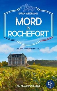 Produktbild: Mord in Rochefort | Ein spannender Frankreich-Krimi