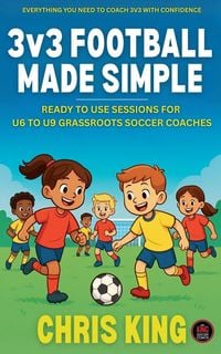 Produktbild: 3v3 Football Made Simple