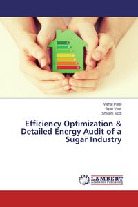 Produktbild: Efficiency Optimization & Detailed Energy Audit of a Sugar Industry