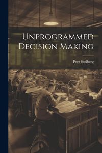 Produktbild: Unprogrammed Decision Making