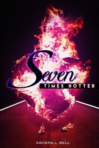 Produktbild: Seven Times Hotter: My Fiery Furnace Experience