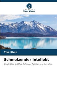 Produktbild: Schmelzender Intellekt