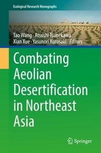 Produktbild: Combating Aeolian Desertification in Northeast Asia