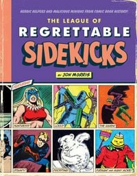 Produktbild: The League of Regrettable Sidekicks