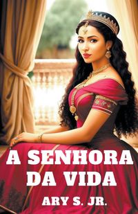 Produktbild: A Senhora da Vida