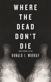 Produktbild: Where The Dead Don't Die