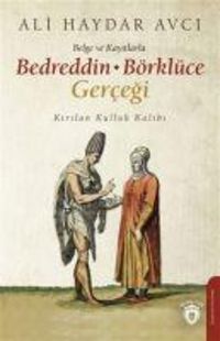 Produktbild: Belge ve Kayitlarla Bedreddin - B&ouml;rkl&uuml;ce Gercegi
