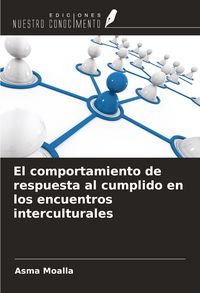 Produktbild: El comportamiento de respuesta al cumplido en los encuentros interculturales