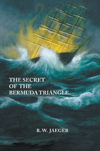 Produktbild: The Secret of the Bermuda Triangle (The Trilogy of Light, #1)