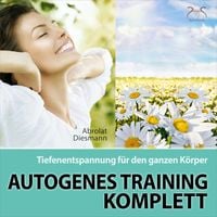 Produktbild: Autogenes Training Komplett - Tiefenentspannung f&uuml;r den ganzen K&ouml;rper