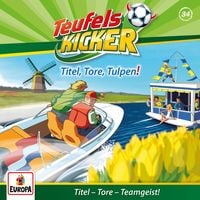 Produktbild: Folge 84: Titel, Tore, Tulpen!