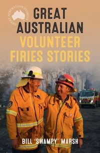 Produktbild: Great Australian Volunteer Firies Stories