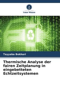 Produktbild: Thermische Analyse der fairen Zeitplanung in eingebetteten Echtzeitsystemen