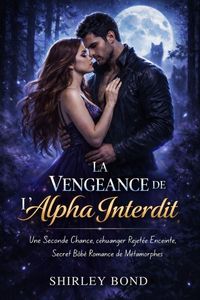 Produktbild: La Vengeance De L'alpha Interdit