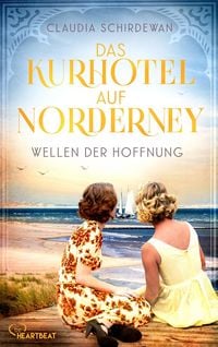 Produktbild: Das Kurhotel auf Norderney - Wellen der Hoffnung