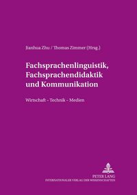 Produktbild: Fachsprachenlinguistik, Fachsprachendidaktik und interkulturelle Kommunikation