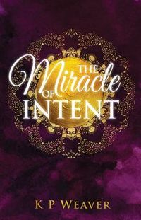 Produktbild: The Miracle of Intent