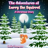 Produktbild: The Adventures of Larry the Squirrel