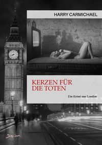 Produktbild: Kerzen f&uuml;r die Toten