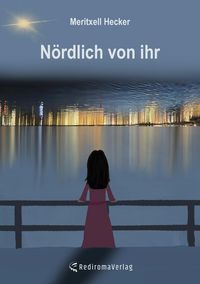 Produktbild: N&ouml;rdlich von ihr