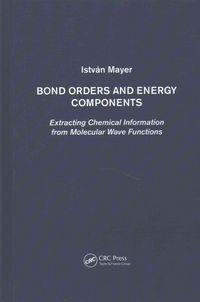 Produktbild: Mayer, I: Bond Orders and Energy Components