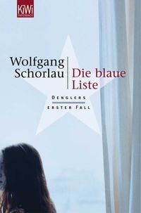 Produktbild: Die blaue Liste / Georg Dengler Band 1