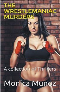 Produktbild: The Wrestlemaniac Murders