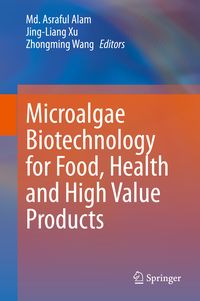 Produktbild: Microalgae Biotechnology for Food, Health and High Value Products